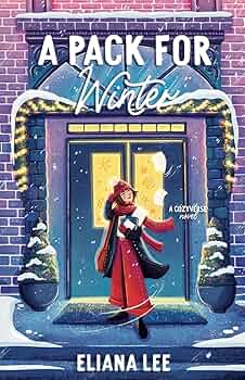 SIGNED- A Pack for Winter (Cozyverse)(bookplate)