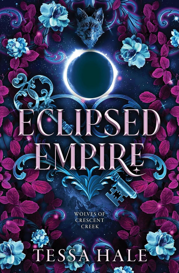 SIGNED- Eclipsed Empire (The Wolves of Crescent Creek, 2) (bookplate)