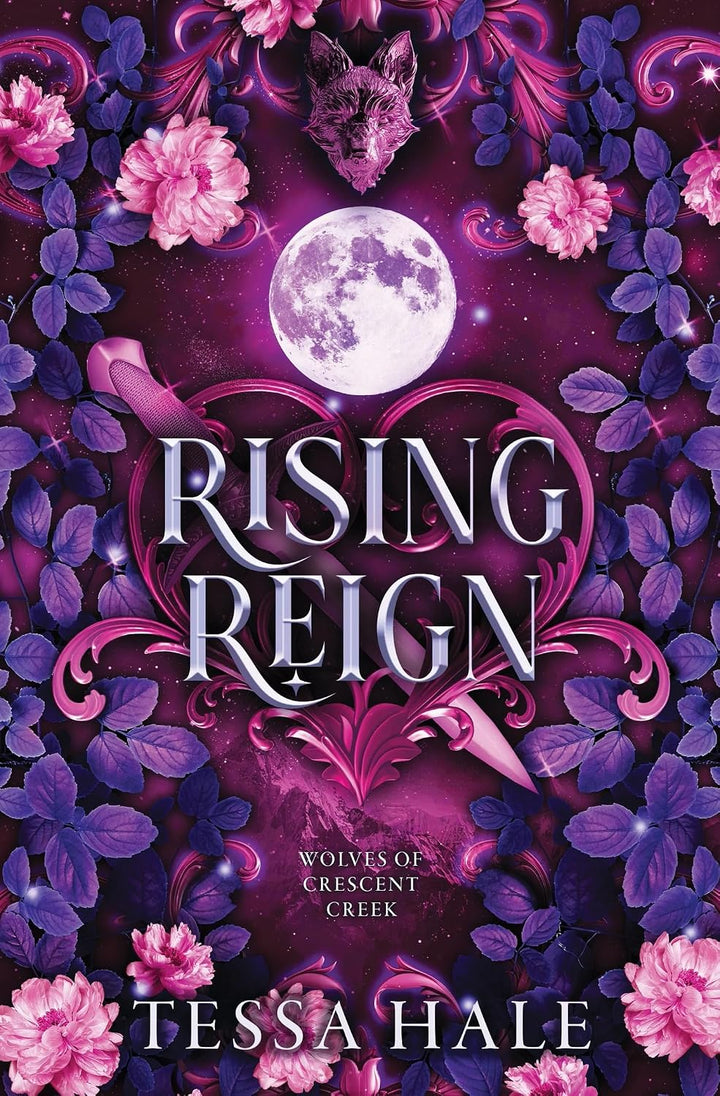 SIGNED- Rising Reign (The Wolves of Crescent Creek, 3) (bookplate)