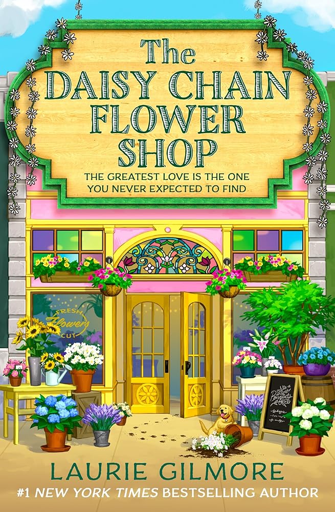 The Daisy Chain Flower Shop: A brand new Dream Harbor romance from the 