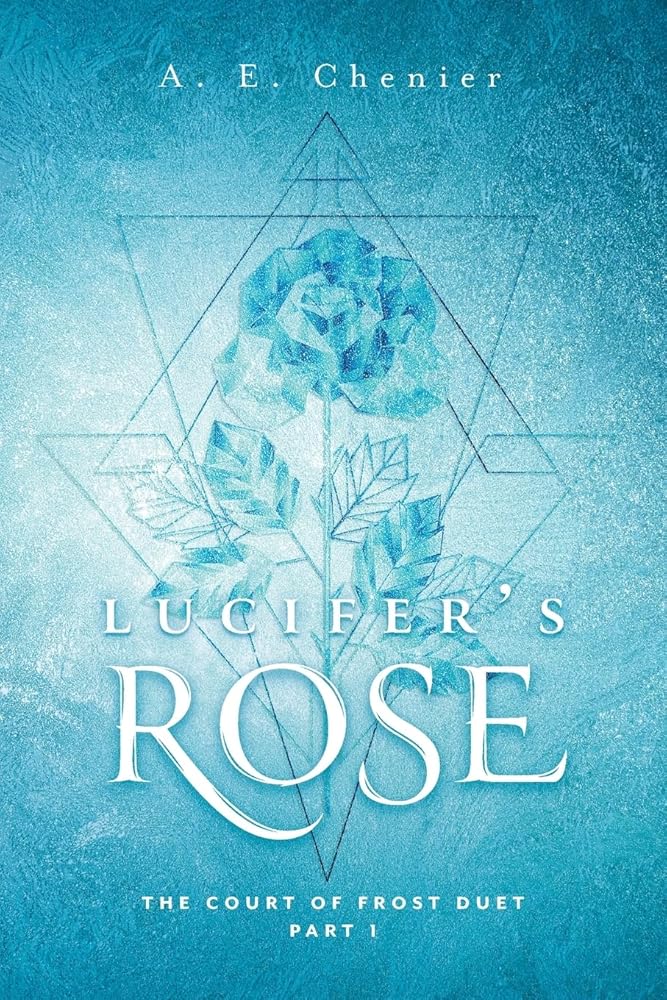 Lucifer's Rose (The Court of Frost Duet) cover image