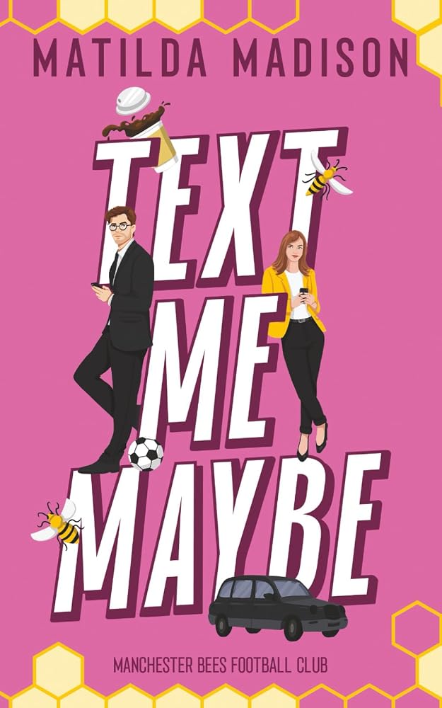 Text Me Maybe (Manchester Bees Football Club) cover image