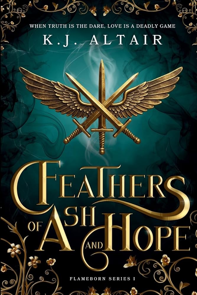 Feathers of Ash and Hope: A Slow Burn Fantasy Romance (Flameborn Series) cover image
