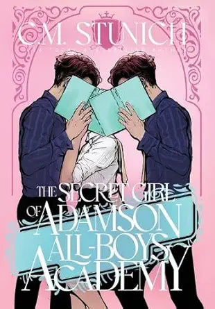 The Secret Girl of Adamson All-Boys Academy cover image