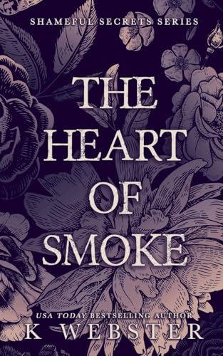 The Heart of Smoke cover image