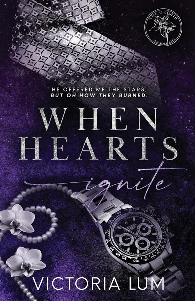 When Hearts Ignite (The Orchid) cover image