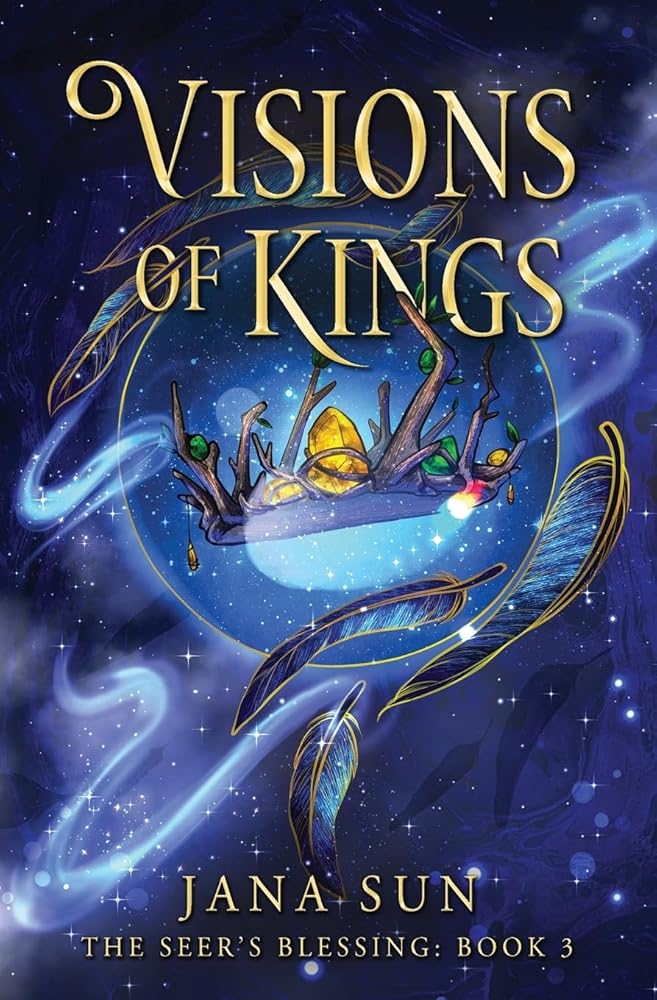 Visions of Kings: The Seer's Blessing: Book 3 cover image