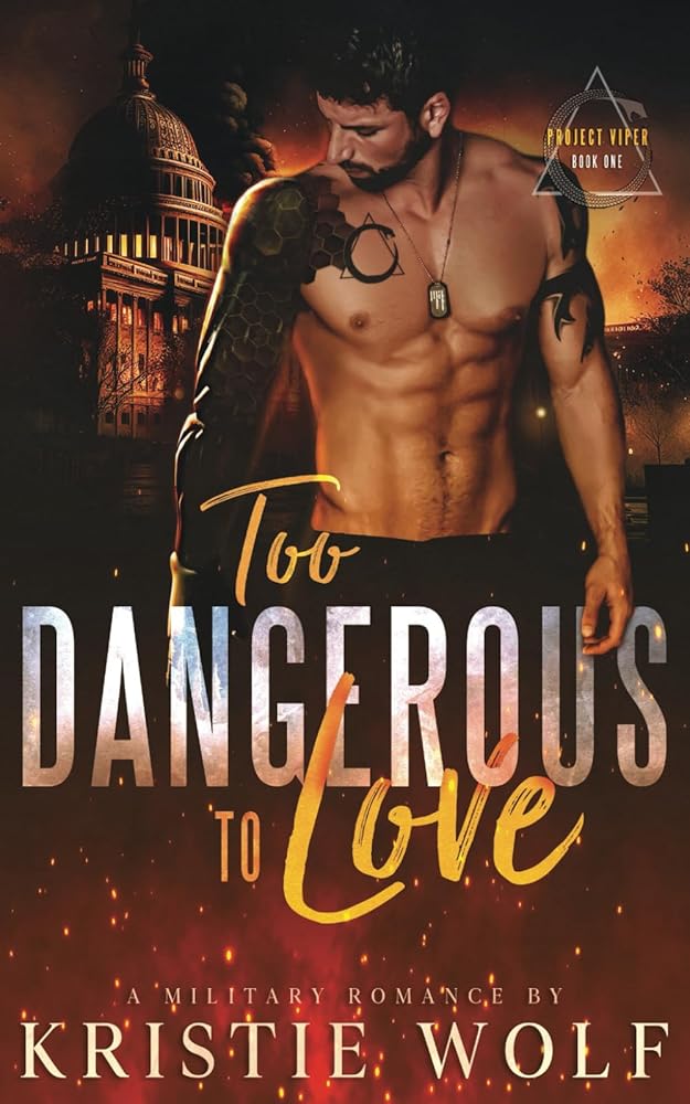 Too Dangerous to Love (Project VIPER Series) cover image