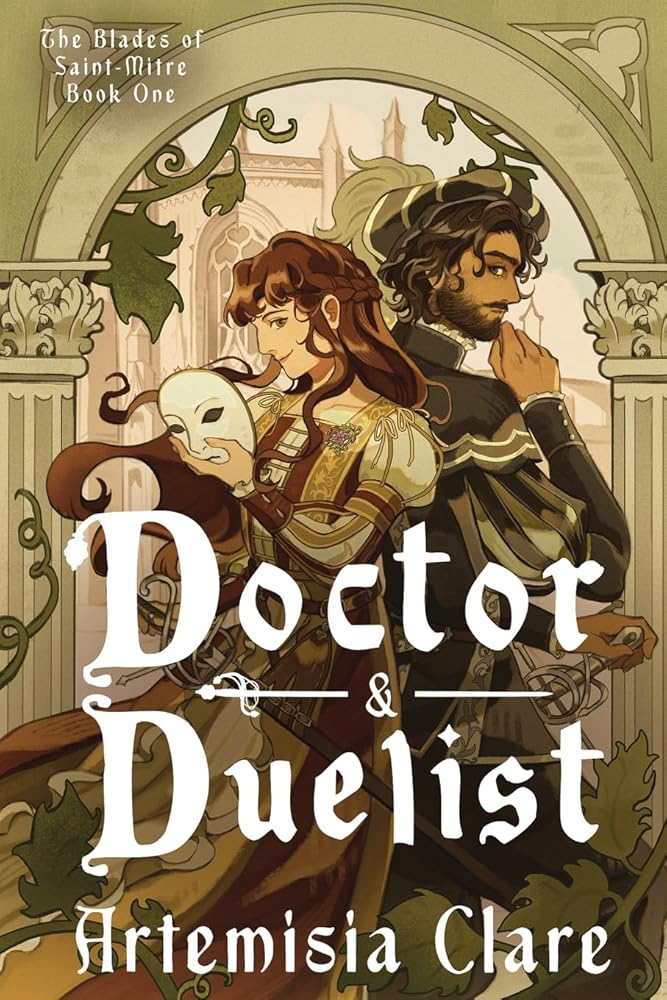 Doctor & Duelist (The Blades of Saint-Mitre) cover image