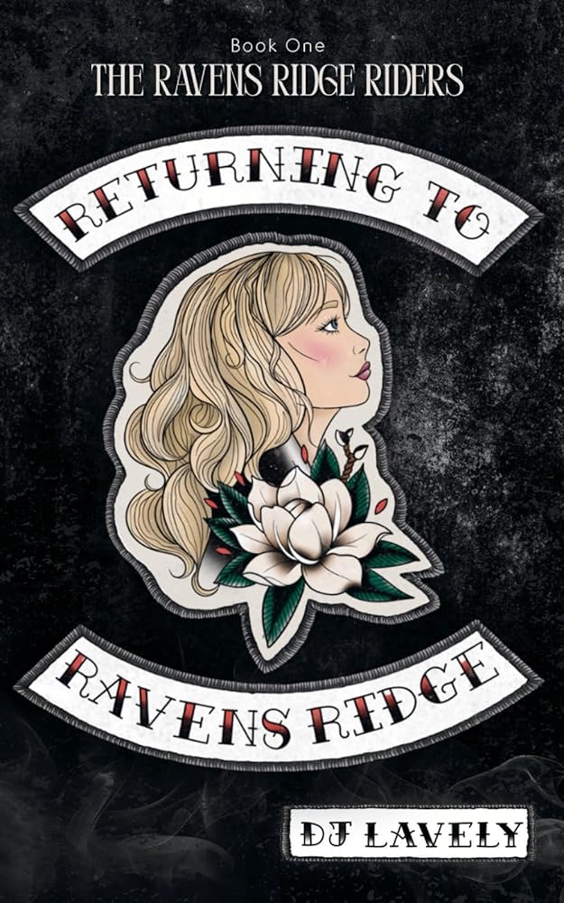 Returning To Ravens Ridge (The Ravens Ridge Riders) cover image
