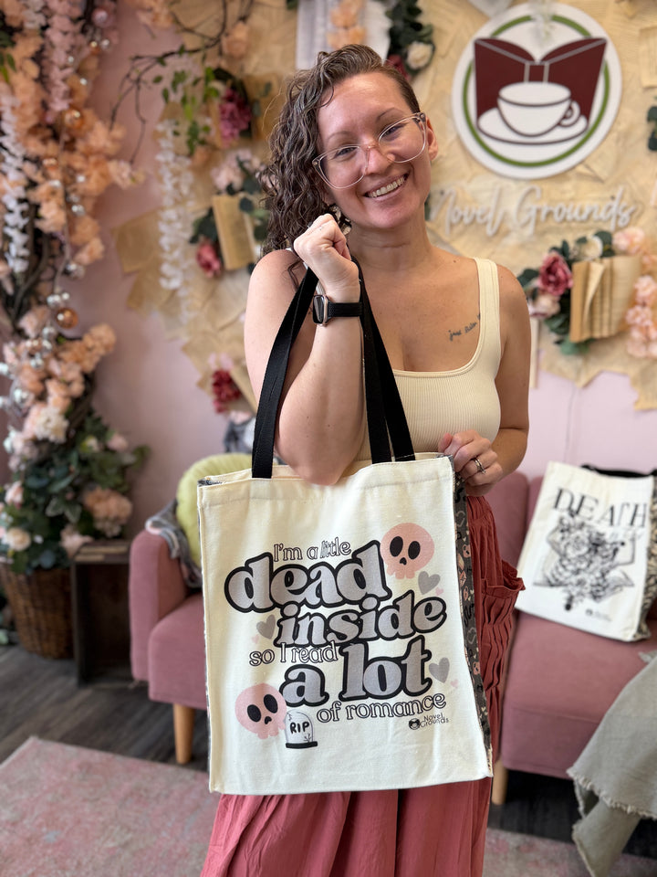 Dead Inside, But Read A Lot Of Romance Tote