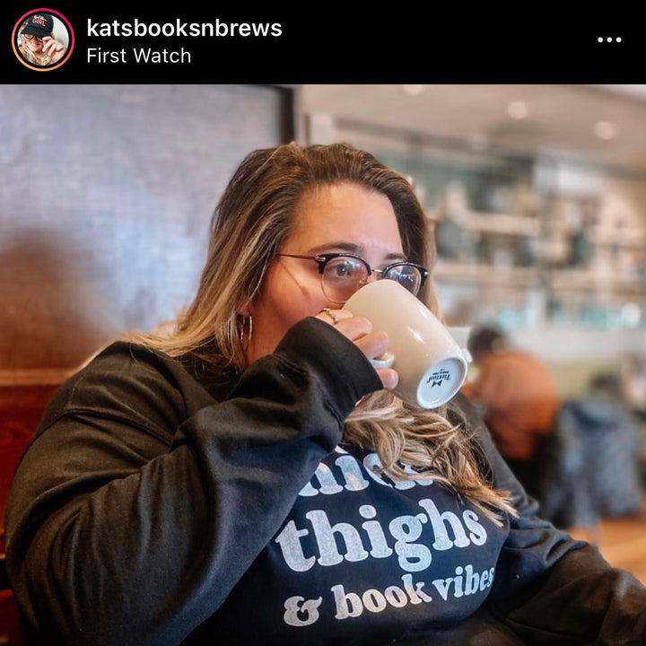 Thick Thighs and Book Vibes Unisex Sweatshirt - Novel Grounds